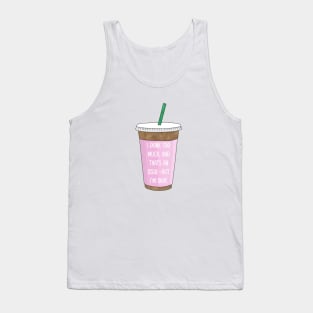 Closer Coffee Tank Top